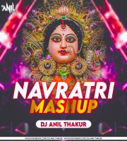  Navratri Mashup | Dj Anil Thakur