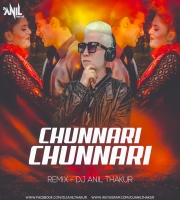 Chunari Chunari (Remix) Dj Anil Thakur 