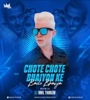  Chhote Chhote Bhaiyon Ke Bade Bhaiyya (Remix) Dj Anil Thakur