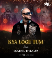 C:\fakepath\Kya Loge Tum Remix Dj Anil Thakur 