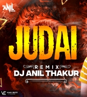   Judai (Remix) Dj Anil Thakur