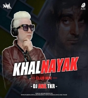 Khalnayak (Remix) Dj Anil Thakur